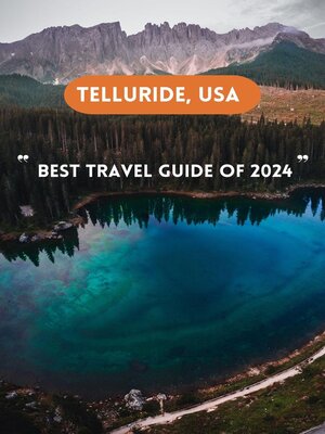 cover image of telluride, usa  Best travel guide 2024